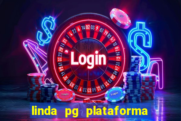 linda pg plataforma de jogos